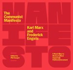 The Communist Manifesto [Updated Edition]: A Road Map to History's Most Important Political Document