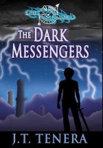 Erift's Journeys: The Dark Messengers
