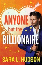 Anyone But The Billionaire