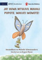 Jay Is Calm, Anywhere, Anytime! - Jay Huwa Mtulivu, Mahali Popote, Wakati Wowote!