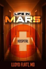 Life in Mars Hospital