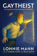 Growing Up and Getting Out: Coming Out of My Orthodox Jewish Childhood