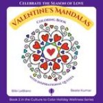 Valentine's Mandalas - A Coloring Book with Quotes