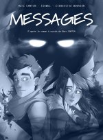 Je suis ton secret - Intégrale - Messages