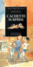Cachette-surprise