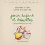 Pour sapins et épinettes