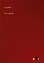 Ten Jatakas