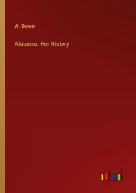 Alabama: Her History