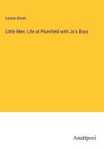 Little Men: Life at Plumfield with Jo's Boys