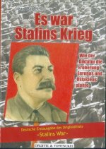 Es war Stalins Krieg