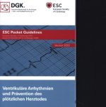 Ventrikuläre Arrhythmien und Prävention des plötzlichen Herztodes