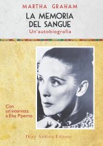 memoria del sangue. Un'autobiografia