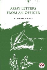 Army Letters from an Officer's Wife