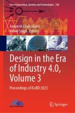 Design in the Era of Industry 4.0, Volume 3: Proceedings of Icord 2023