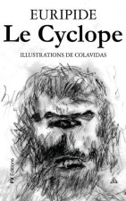 Le Cyclope: Illustré par Onésimo Colavidas