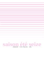 SAISON ETE SEIZE