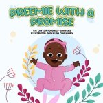 Preemie With A Promise
