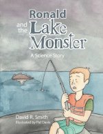 Ronald and the Lake Monster: A Science Story
