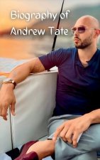 The Biography of Andrew Tate