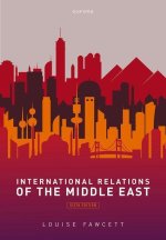 International Relations of the Middle East 6/e (Paperback)