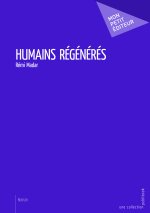 HUMAINS REGENERES