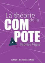 LA THÉORIE DE LA COMPOTE