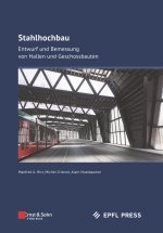 Stahlhochbau – Entwurf und Bemessung von Hallen und Geschossbauten