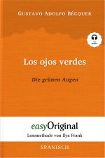 Los ojos verdes / Die grünen Augen - Lesemethode von Ilya Frank - Zweisprachige Ausgabe Spanisch-Deutsch (Buch + Audio-CD), m. 1 Audio-CD, m. 1 Audio,