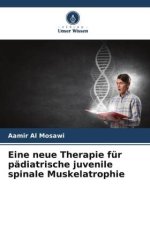 Eine neue Therapie für pädiatrische juvenile spinale Muskelatrophie