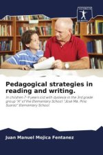 Pedagogical strategies in reading and writing.