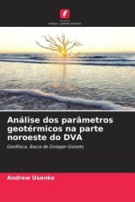 Análise dos parâmetros geotérmicos na parte noroeste do DVA