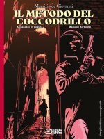 metodo del coccodrillo. Ediz. variant