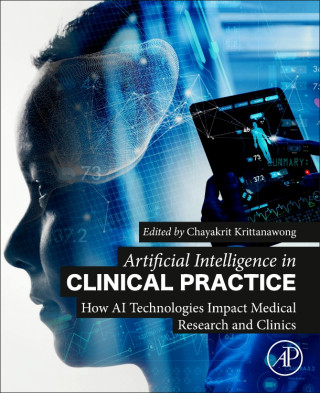 Artificial Intelligence in Clinical Practice
