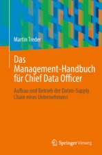 Das Management-Handbuch für Chief Data Officer