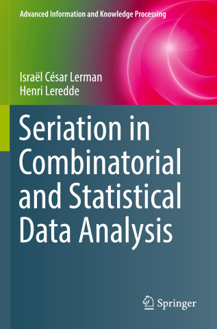 Seriation in Combinatorial and Statistical Data Analysis