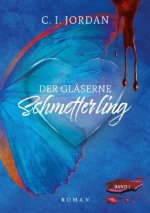 Der gläserne Schmetterling