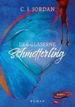 Der gläserne Schmetterling