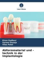 Abformmaterial und -technik in der Implantologie