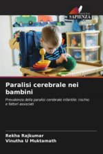 Paralisi cerebrale nei bambini