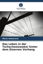Das Leben in der Tschechoslowakei hinter dem Eisernen Vorhang