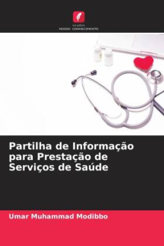 Partilha de Informação para Prestação de Serviços de Saúde