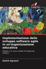 Implementazione dello sviluppo software agile in un'organizzazione educativa