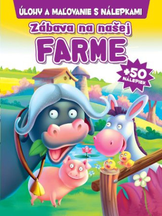 Zďż˝bava na naďż˝ej Farme + 50 nďż˝lepiek