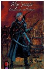 ALYS JAEGER CRONICA DE UNA ASESINA