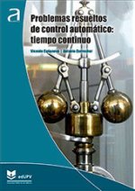 PROBLEMAS RESUELTOS DE CONTROL AUTOMATICO TIEMPO CONTINUO