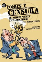Cómics y censura. De Wonder Woman a Charlie Hebdo