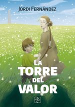 La torre del valor
