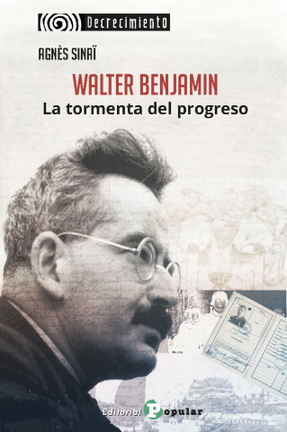 WALTER BENJAMIN LA TORMENTA DEL PROGRESO