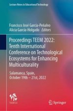 Proceedings TEEM 2022: Tenth International Conference on Technological Ecosystems for Enhancing Multiculturality, 2 Teile