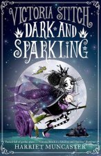 Victoria Stitch: Dark and Sparkling  (Paperback)